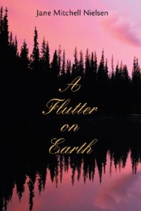 Nielsen |  A Flutter on Earth | eBook | Sack Fachmedien