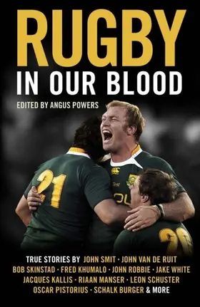 White / Unknown / Smith |  Rugby in our blood | eBook | Sack Fachmedien