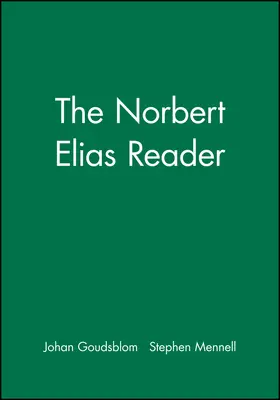 Goudsblom / Mennell |  The Norbert Elias Reader | Buch |  Sack Fachmedien