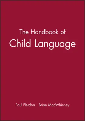 Fletcher / MacWhinney |  Handbook Child Language | Buch |  Sack Fachmedien