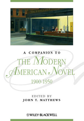 Matthews |  A Companion to the Modern American Novel, 1900 - 1950 | Buch |  Sack Fachmedien