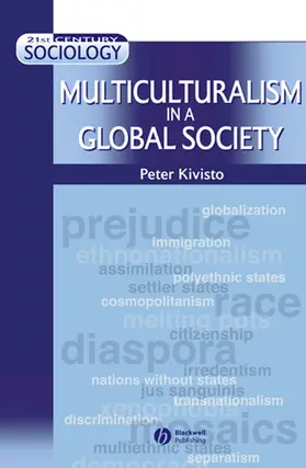 Kivisto |  Multiculturalism in a Global Society | Buch |  Sack Fachmedien