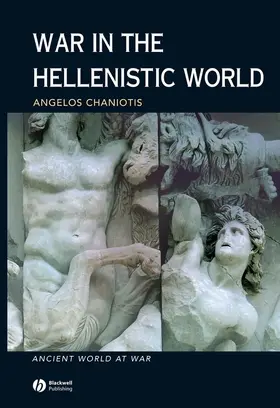 Chaniotis |  War in the Hellenistic World | Buch |  Sack Fachmedien