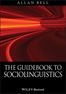 Bell |  The Guidebook to Sociolinguistics | Buch |  Sack Fachmedien