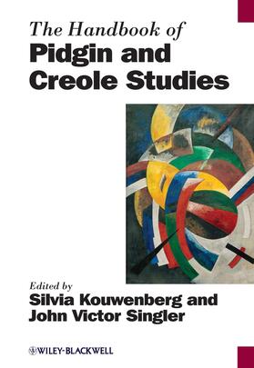 Kouwenberg / Singler |  The Handbook of Pidgin and Creole Studies | Buch |  Sack Fachmedien