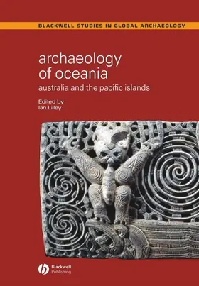 Lilley |  Archaeology of Oceania | Buch |  Sack Fachmedien