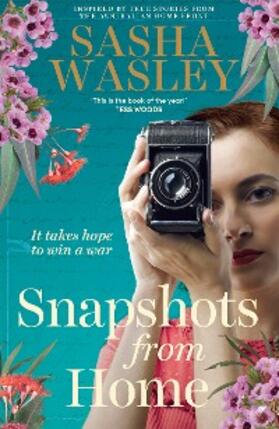 Wasley |  Snapshots from Home | eBook | Sack Fachmedien