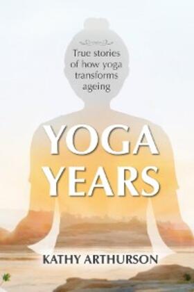 Arthurson |  Yoga Years | eBook | Sack Fachmedien