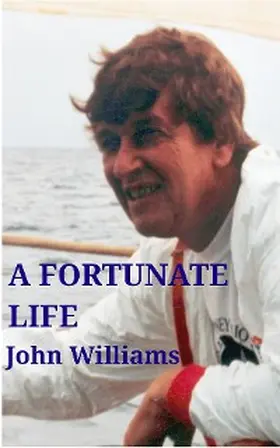 Williams |  A Fortunate Life | eBook | Sack Fachmedien