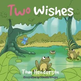 Henderson |  Two Wishes | eBook | Sack Fachmedien