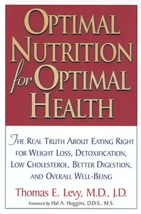 Levy |  Optimal Nutrition for Optimal Health | Buch |  Sack Fachmedien