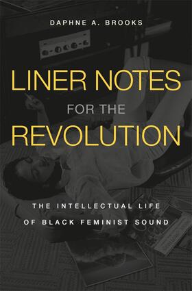 Brooks |  Liner Notes for the Revolution | Buch |  Sack Fachmedien