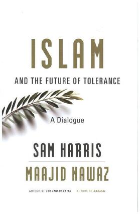 Harris / Nawaz |  Islam and the Future of Tolerance | Buch |  Sack Fachmedien