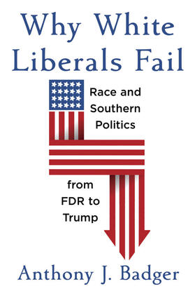 Badger |  Why White Liberals Fail | Buch |  Sack Fachmedien