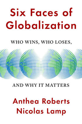 Roberts / Lamp |  Six Faces of Globalization | Buch |  Sack Fachmedien