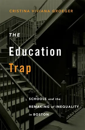 Groeger |  The Education Trap | Buch |  Sack Fachmedien