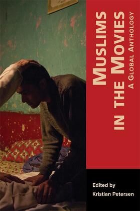 Petersen |  Muslims in the Movies | Buch |  Sack Fachmedien