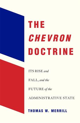 Merrill |  The Chevron Doctrine | Buch |  Sack Fachmedien