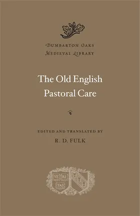 R. D. Fulk |  The Old English Pastoral Care | Buch |  Sack Fachmedien