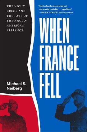 Neiberg |  When France Fell | Buch |  Sack Fachmedien