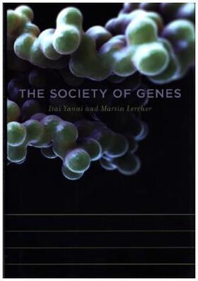 Yanai / Lercher |  The Society of Genes | Buch |  Sack Fachmedien