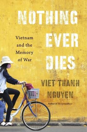 Nguyen |  Nothing Ever Dies | Buch |  Sack Fachmedien