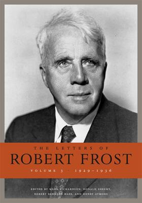 Frost / Richardson / Sheehy |  The Letters of Robert Frost | Buch |  Sack Fachmedien