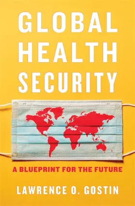 Gostin |  Global Health Security | Buch |  Sack Fachmedien