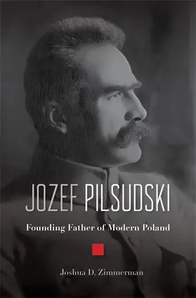 Zimmerman |  Jozef Pilsudski | Buch |  Sack Fachmedien