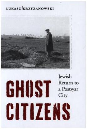 Krzyzanowski |  Ghost Citizens | Buch |  Sack Fachmedien