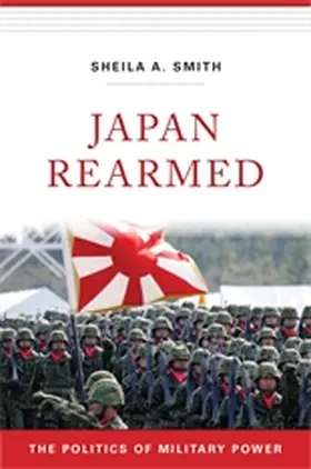 Smith |  Japan Rearmed | Buch |  Sack Fachmedien