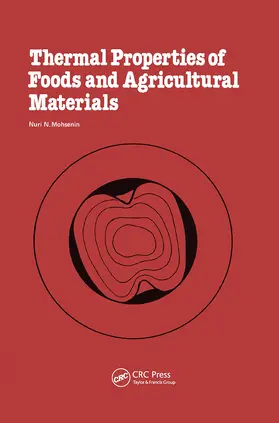 Mohsenin |  Thermal Properties of Food and Agricultural Materials | Buch |  Sack Fachmedien