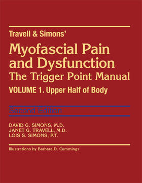 Travell / Simons |  Travell & Simons' Myofascial Pain and Dysfunction: The Trigger Point Manual | Buch |  Sack Fachmedien