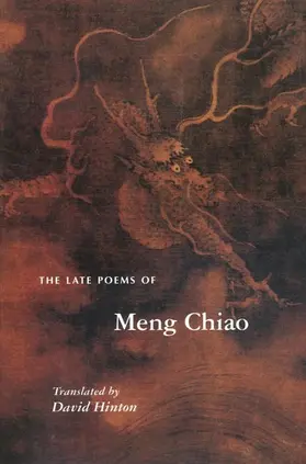 Chiao |  The Late Poems of Meng Chiao | Buch |  Sack Fachmedien