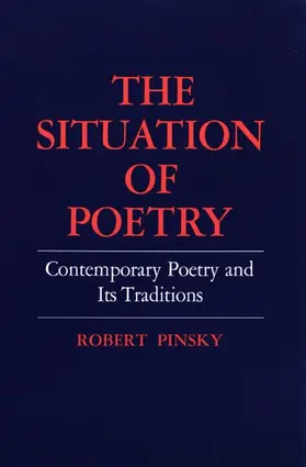 Pinsky |  The Situation of Poetry | Buch |  Sack Fachmedien