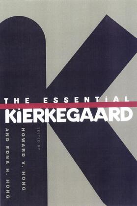 Kierkegaard / Hong |  The Essential Kierkegaard | Buch |  Sack Fachmedien