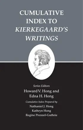 Hong |  Kierkegaard`s Writings, XXVI, Volume 26 - Cumulative Index to Kierkegaard`s Writings | Buch |  Sack Fachmedien