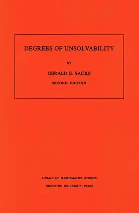 Sacks |  Degrees of Unsolvability | Buch |  Sack Fachmedien