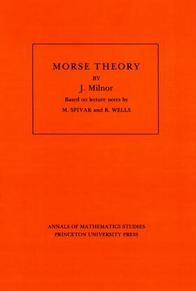 Milnor |  Morse Theory. (AM-51), Volume 51 | Buch |  Sack Fachmedien