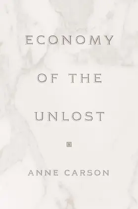 Carson |  Economy of the Unlost | Buch |  Sack Fachmedien