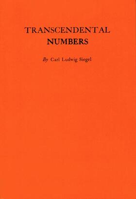 Siegel |  Transcendental Numbers. (AM-16) | Buch |  Sack Fachmedien