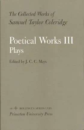 Coleridge / Mays / Crick |  The Collected Works of Samuel Taylor Coleridge, - Poetical Works: Part 3. Plays (Two volume set) | Buch |  Sack Fachmedien