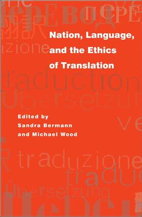 Bermann / Wood |  Nation, Language, and the Ethics of Translation | Buch |  Sack Fachmedien