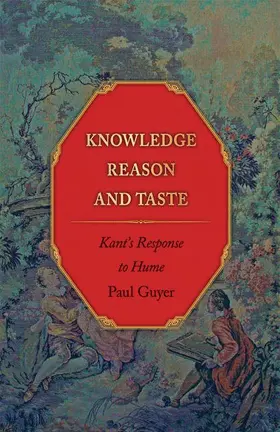 Guyer |  Knowledge, Reason, and Taste | Buch |  Sack Fachmedien