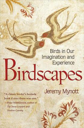 Mynott |  Birdscapes - Birds in Our Imagination and Experience | Buch |  Sack Fachmedien