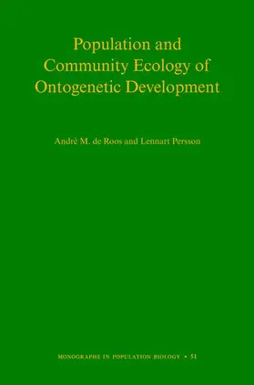 de Roos / Persson |  Population and Community Ecology of Ontogenetic Development | Buch |  Sack Fachmedien