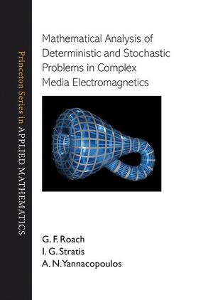 Roach / Stratis / Yannacopoulos |  Mathematical Analysis of Deterministic and Stochastic Problems in Complex Media Electromagnetics | Buch |  Sack Fachmedien