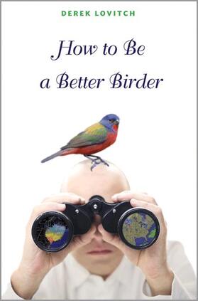 Lovitch |  How to Be a Better Birder | Buch |  Sack Fachmedien