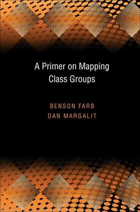 Farb / Margalit |  A Primer on Mapping Class Groups (Pms-49) | Buch |  Sack Fachmedien