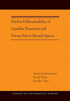 Lindenstrauss / Preiss / Tiser |  Fréchet Differentiability of Lipschitz Functions and Porous Sets in Banach Spaces (Am-179) | Buch |  Sack Fachmedien